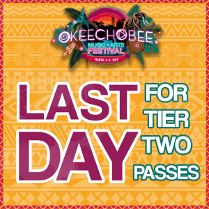Last Day for Tier Two Okeechobee